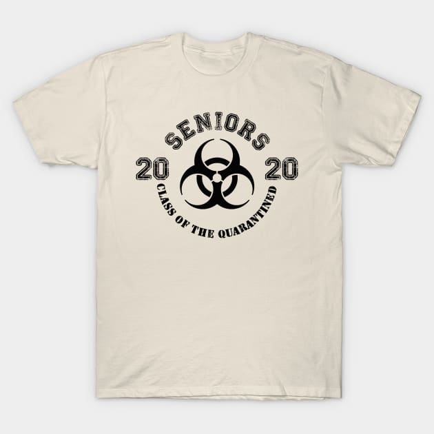 Senior Class 2020 - Class of the Quarantined T-Shirt by ArtHQ